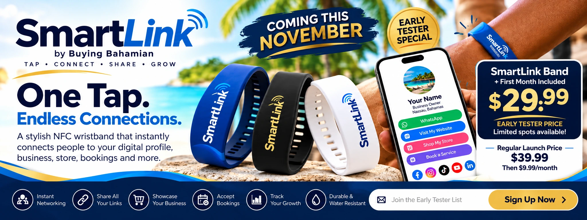 SmartLink Bands: Coming this November. One Tap. Endless Connections. Early tester offer $29.99 with first month included; regular launch $39.99, then $9.99 per month.